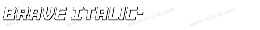 Brave Italic字体转换 Brave Italic字体转换